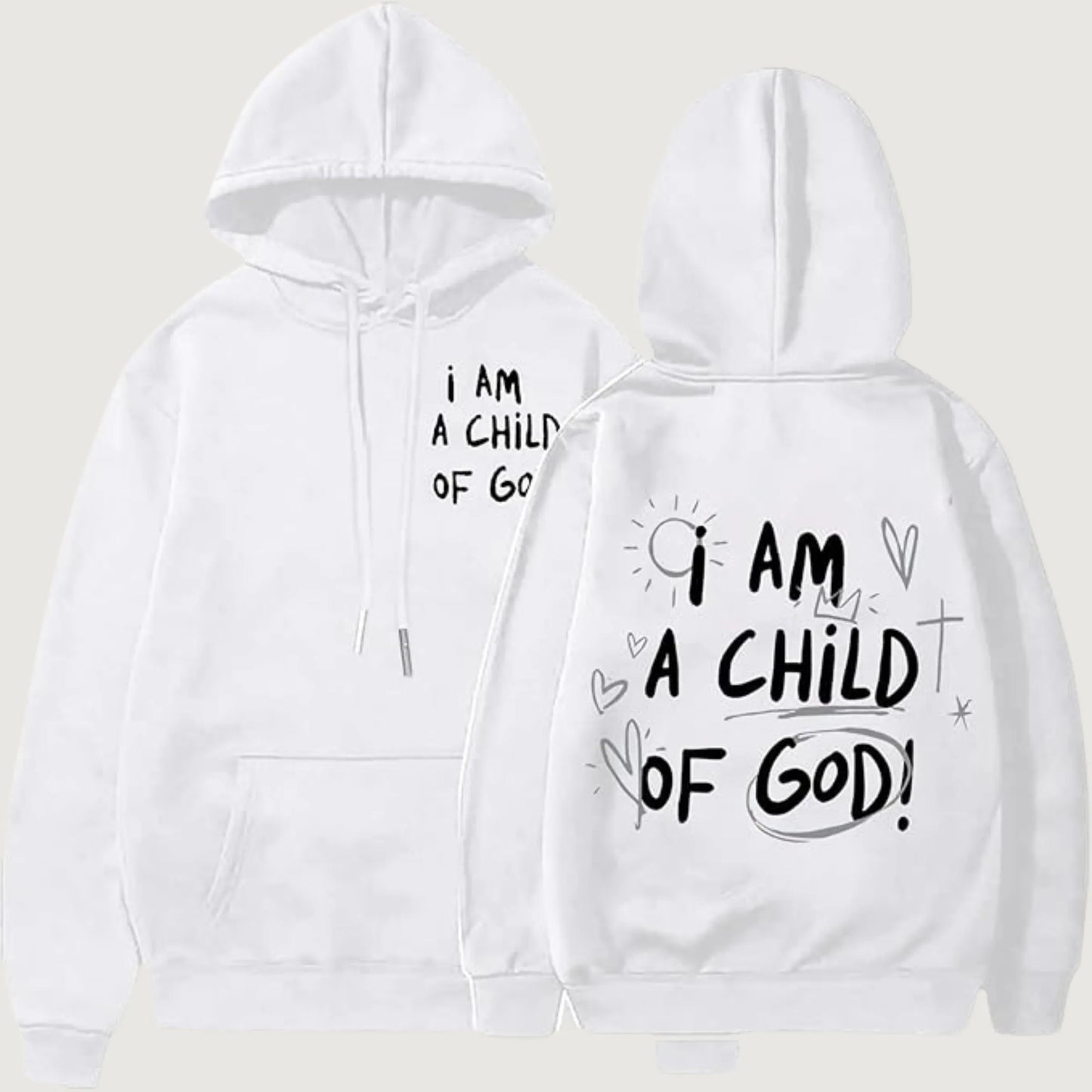 I Am A Child of God Hoodie