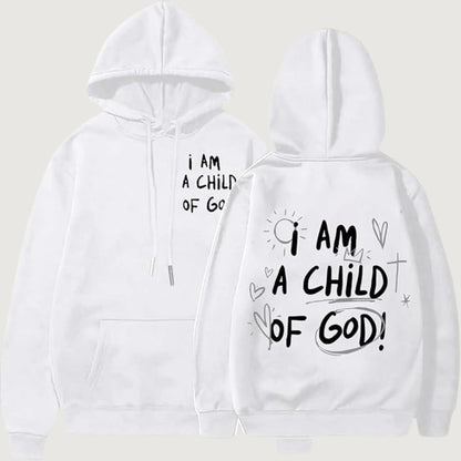 I Am A Child of God Hoodie