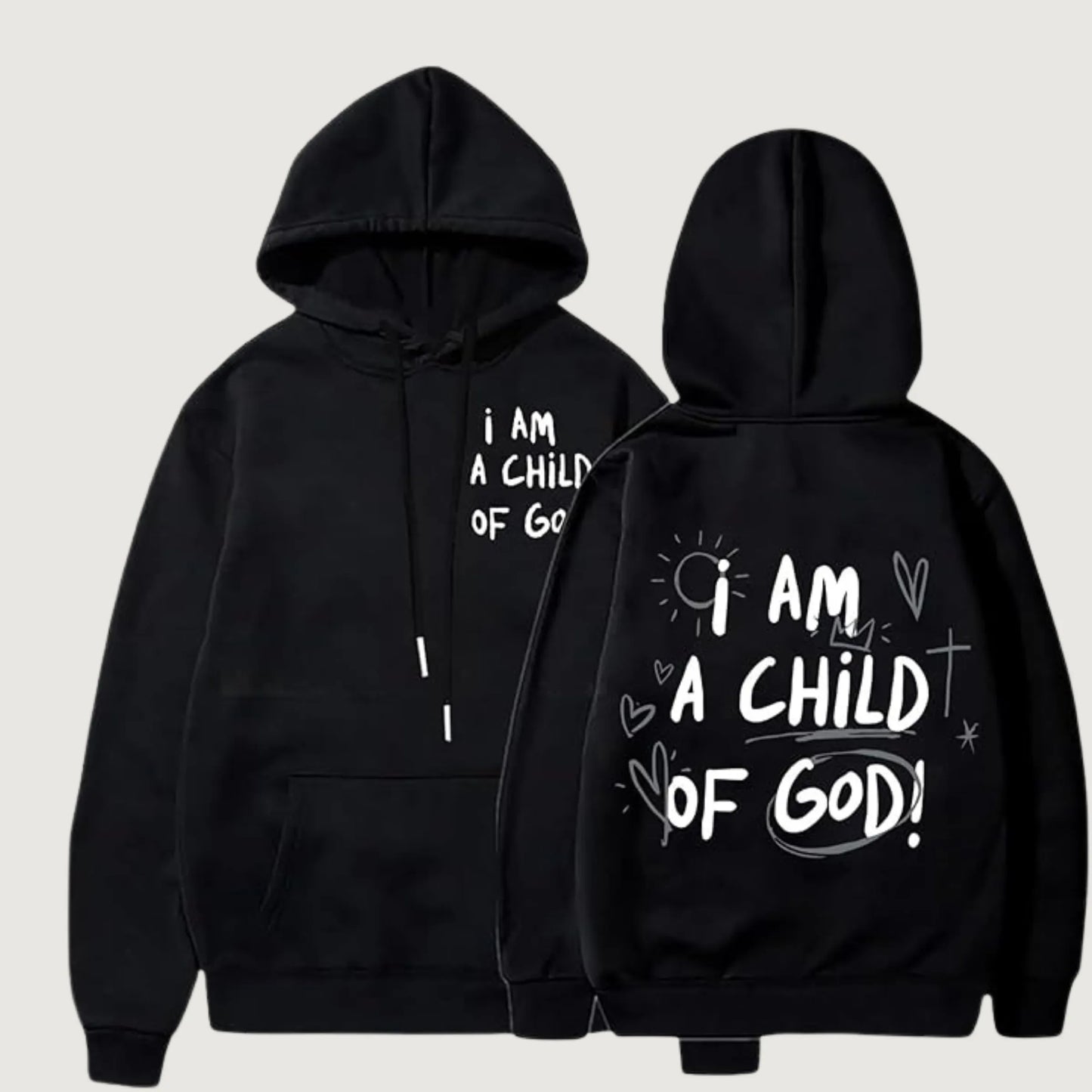 I Am A Child of God Hoodie