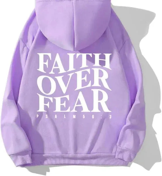 Faith Over Fear Hoodie